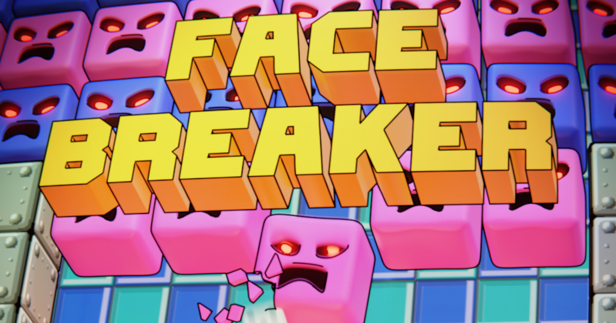 Face Breaker